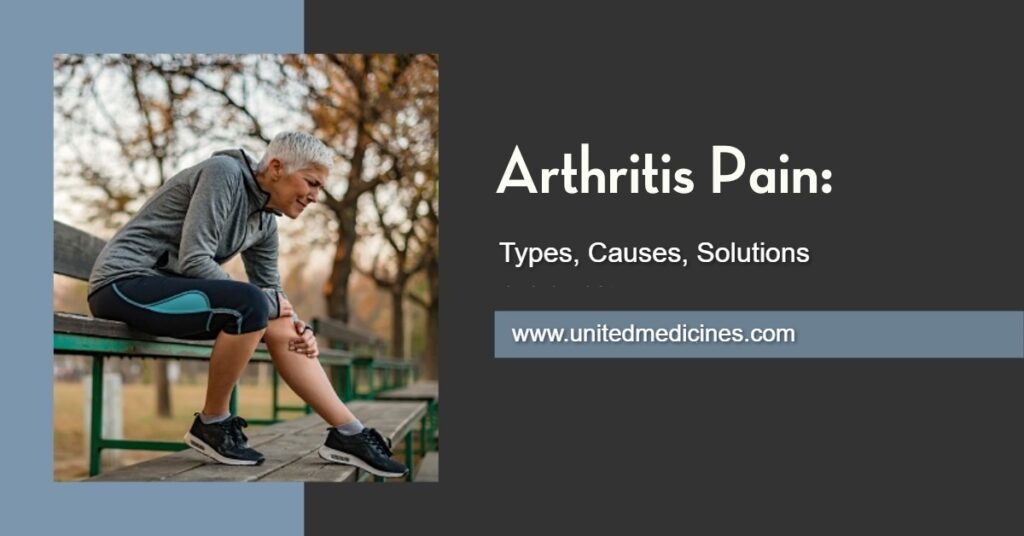 Arthritis Pain - Unitedmedicines